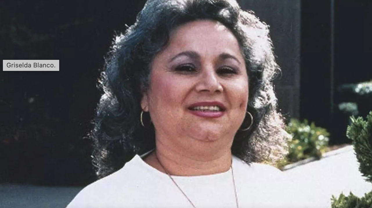 What You Didn’t Know About the Cocaine Godmother Griselda Blanco